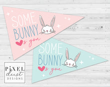 Load image into Gallery viewer, Printable Some Bunny Loves You Easter Pennant Flag Set
