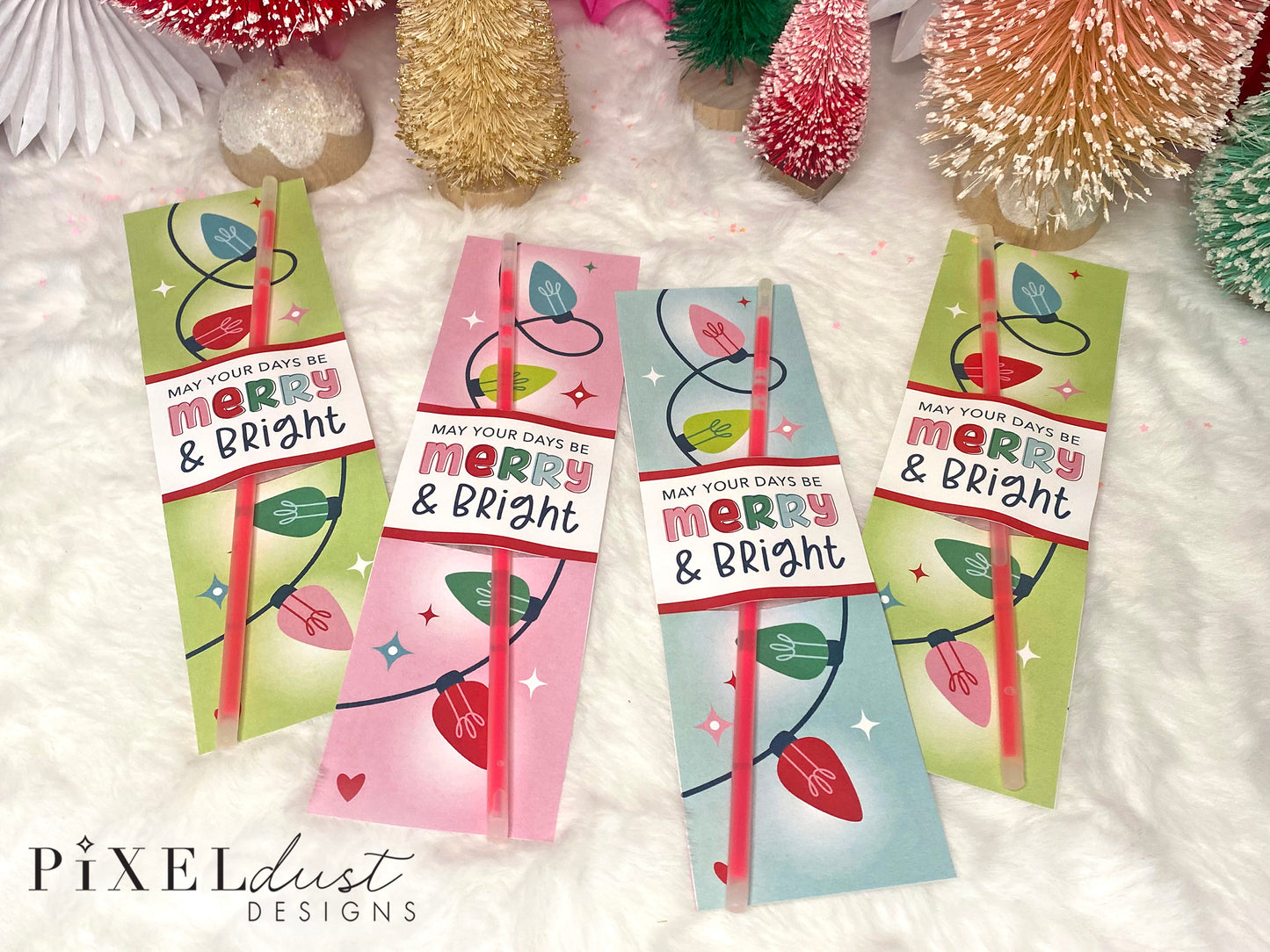 May Your Days Be Merry & BRIGHT Christmas Glow Stick Holder Cards for Kids