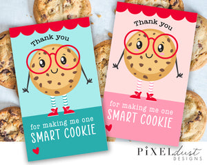 Thank you for Making Me One Smart Cookie Teacher Appreciation Gift Tags