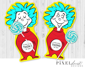 Thing 1 and Thing 2 - Dr. Seuss Week Treat Cards