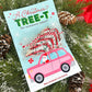 Christmas Tree Cakes Santa Car Printable Treat Cards