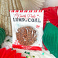 Lump of Coal Funny Christmas Treat Printable Cards