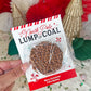 Lump of Coal Funny Christmas Treat Printable Cards