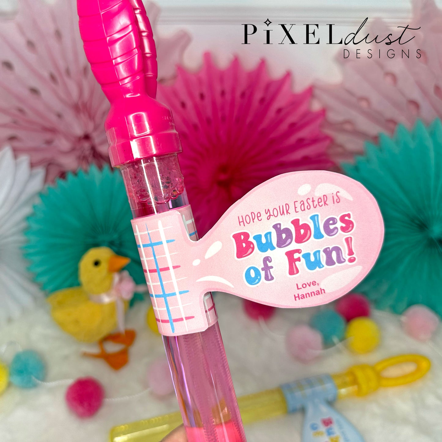 Printable Easter Bubble Wand Tags, Hope your Easter is Bubbles of Fun!