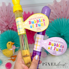 Load image into Gallery viewer, Printable Easter Bubble Wand Tags, Hope your Easter is Bubbles of Fun!
