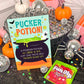 Pucker Potion Fun Dip Candy Halloween Trick or Treat Cards for Kids