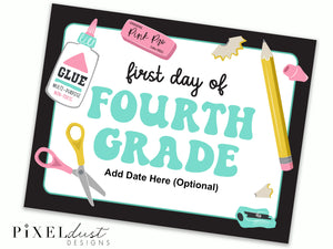 First and Last Day of School Signs, PreK-12th Grade Available, Editable Date!