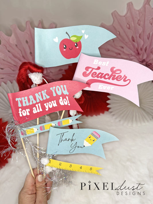 Teacher Appreciation Printable Gift Set, Pennant Flags & Candy Bar Wrappers