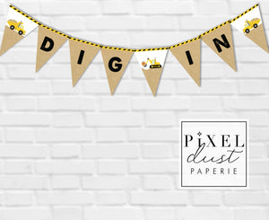 Construction Party 'Dig In' Printable Birthday Pennant Banner