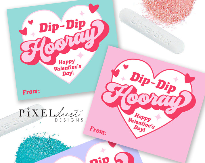 Fun Dip Candy Printable Classroom School Valentines for Kids, Dip Dip ...