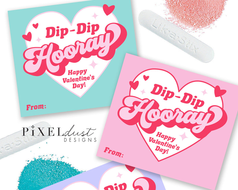 Fun Dip Candy Printable Classroom School Valentines for Kids, Dip Dip ...