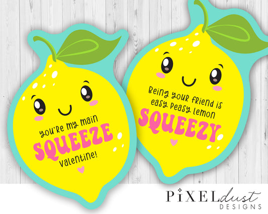 Cute Lemon "You're My Main SQUEEZE" Printable Valentines