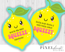 Load image into Gallery viewer, Cute Lemon &quot;You&#39;re My Main SQUEEZE&quot; Printable Valentines

