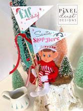 Load image into Gallery viewer, ELF ON DUTY Elf on the Shelf Christmas Pennant Flags, Set of 4
