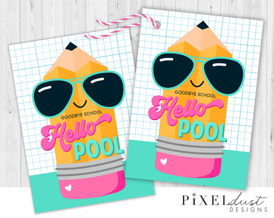 Goodbye School Hello Pool Printable Gift Tags / Teacher Appreciation Card