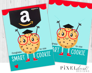 Congrats to One Smart Cookie Graduation Gift Card Holder