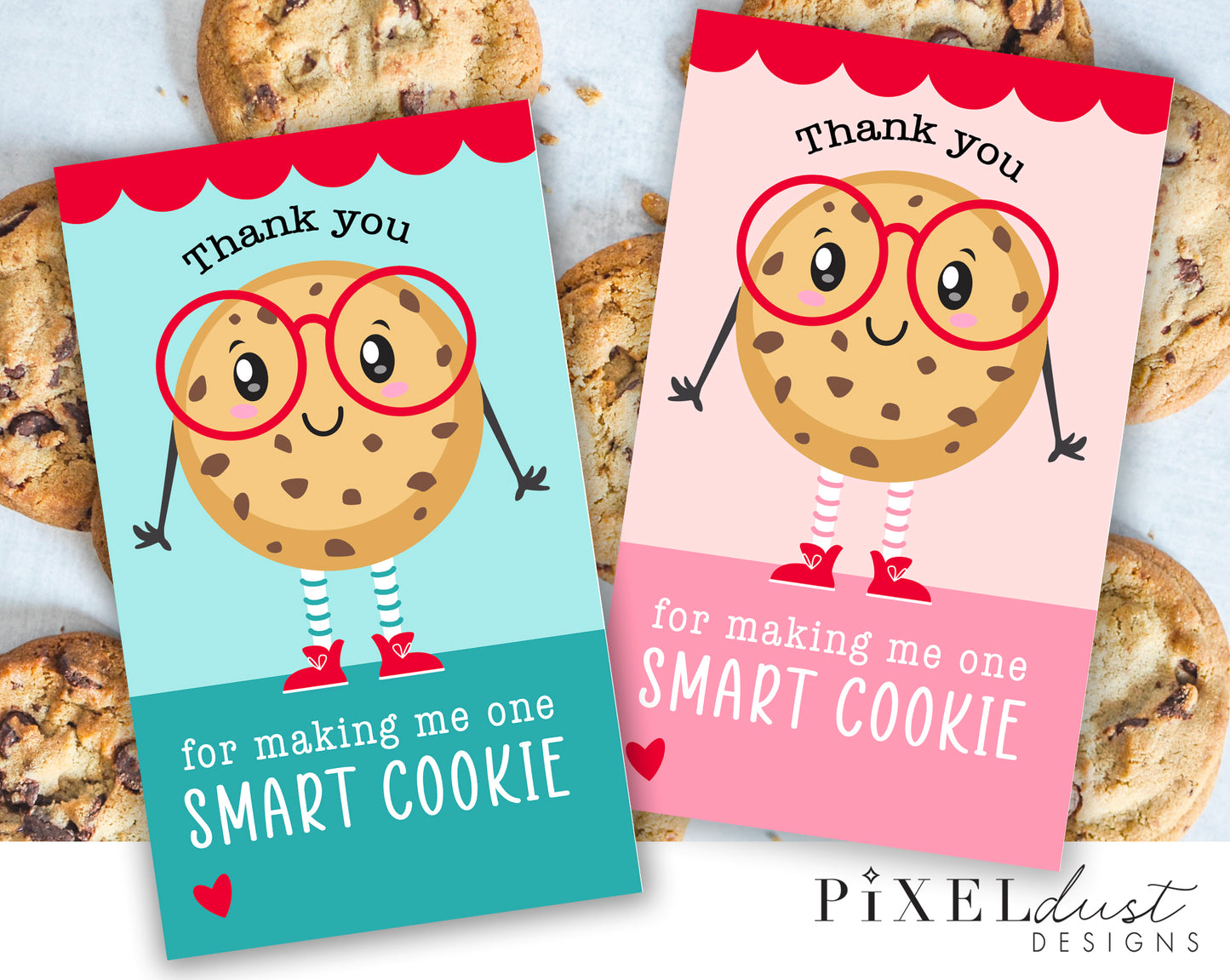 Thank you for Making Me One Smart Cookie Teacher Appreciation Gift Tags