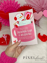 Load image into Gallery viewer, Snowman Soup Printable Valentine Card, Hot Cocoa Classroom Valentines
