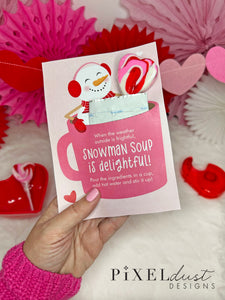 Snowman Soup Printable Valentine Card, Hot Cocoa Classroom Valentines