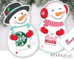 Snowman "Thank you SNOW much for all you do" Printable Gift Card Holders