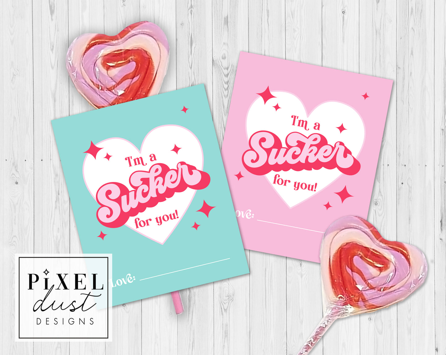 Retro-inspired "I'm a Sucker for you" Valentine Cards