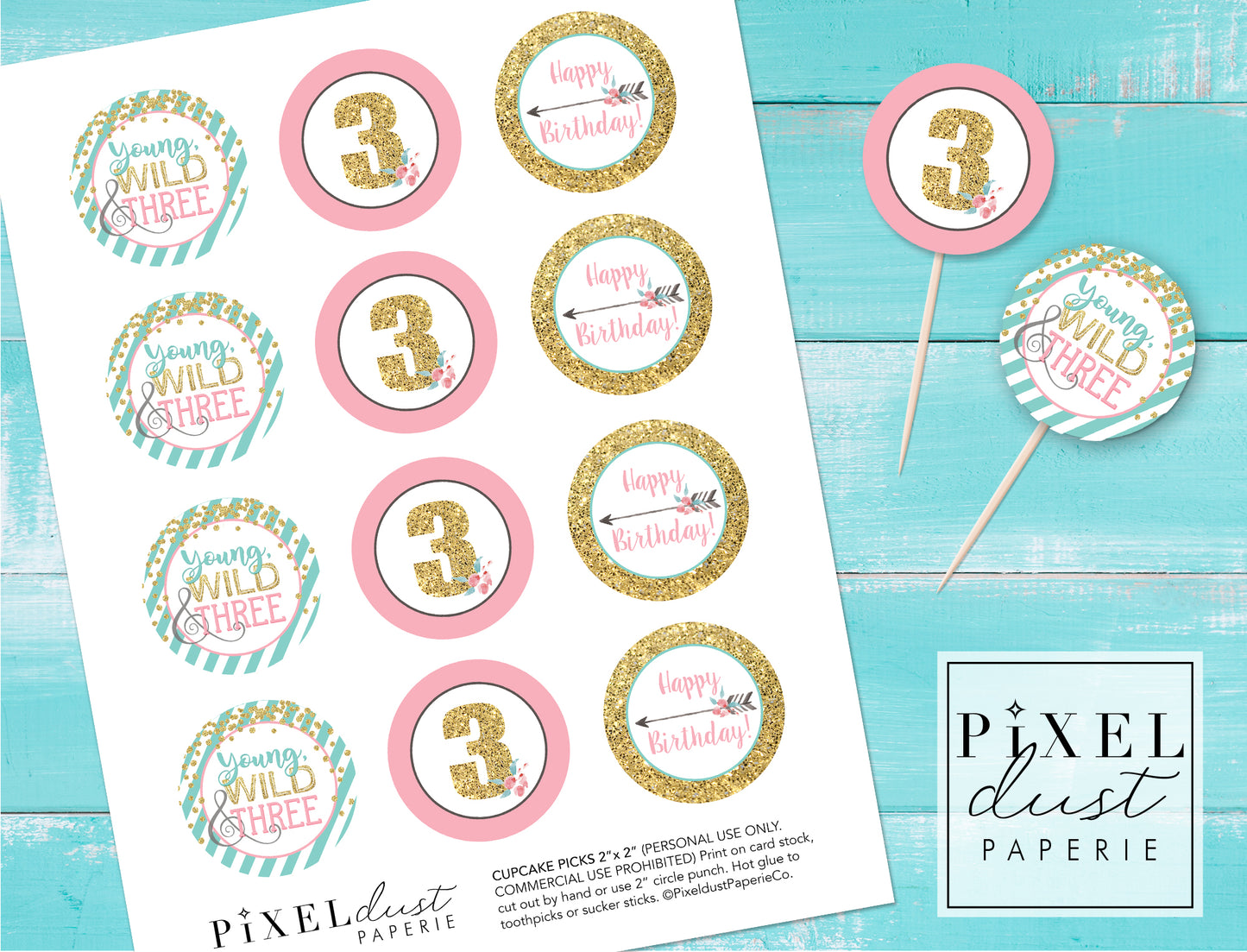 Young, Wild & Three Pink Birthday Printable Cupcake Toppers / Picks