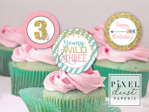Young, Wild & Three Pink Birthday Printable Cupcake Toppers / Picks