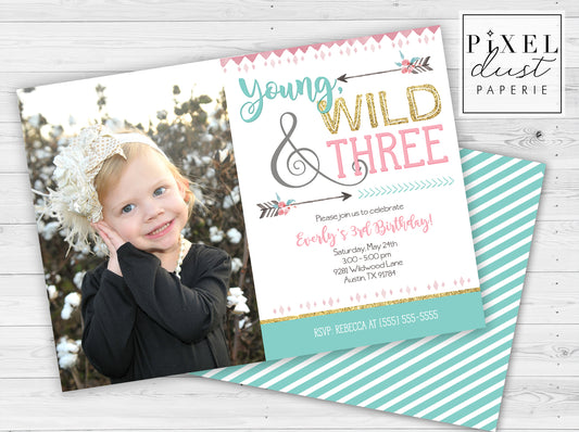 Young, Wild & THREE Pink Printable Birthday Party Invitation File